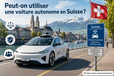 Peut-on utiliser une voiture autonome en Suisse ?